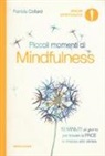 Patrizia Collard, A. Read - Piccoli momenti di mindfulness