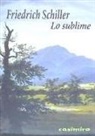 Friedrich Schiller - Lo sublime