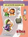 Agnes De Bezenac - Les activités manuelles - Une Bible pour Moi