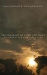 Kenneth L. Vaux, K. K. Yeo - The Theology of Light and Sight
