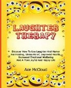 Ace McCloud - Laughter Therapy
