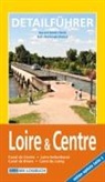 Harald Böckl, Kati Martinek - Hausboot-Detailführer: Loire & Centre