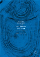 Idil Osman - Media, Diaspora and the Somali Conflict