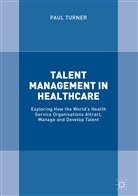 Paul Turner - Talent Management in Healthcare