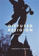 Roberto Cipriani - Diffused Religion