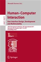 Masaak Kurosu, Masaaki Kurosu - Human-Computer Interaction. User Interface Design, Development and Multimodality
