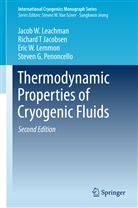 Richard Jacobsen, Richard T Jacobsen, Richard T. Jacobsen, Jacob Leachman, Jacob W Leachman, Jacob W. Leachman... - Thermodynamic Properties of Cryogenic Fluids