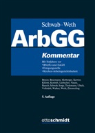 Christoph Sorge, Christoph (Prof. Dr.) Sorge, Norbert Schwab, Norber Schwab (PräsLAG a.D. Dr.), Norbert Schwab (PräsLAG a.D. Dr.), Stephan Weth... - ArbGG, Arbeitsgerichtsgesetz, Kommentar