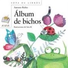 Antonio Rubio, Manuela López García - Album de Bichos