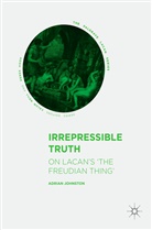 Adrian Johnston - Irrepressible Truth