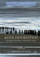 Shahra Khosravi, Shahram Khosravi - After Deportation