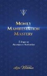 Lara Waldman - Money Manifestation Mastery
