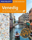 Gudrun Raether-Klünker - POLYGLOTT Reiseführer Venedig zu Fuß entdecken