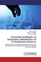 N Al- Dujaili, Nawfal Al- Dujaili, Adna Al- Hamadani, Adnan Al- Hamadani, Haide Alshawi, Haider Alshawi - Extracted Antibiotic of Secondary Metabolites of Trichophyton Rubrum