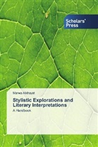 Marwa Alkhayat - Stylistic Explorations and Literary Interpretations