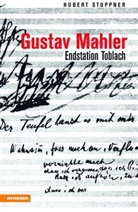 Hubert Stuppner - Gustav Mahler