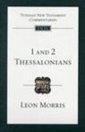 Leon Morris - 1&2 Thessalonians