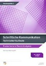 Irene Bannwart, Irene Meier, Verena Zürrer - Schriftliche Kommunikation