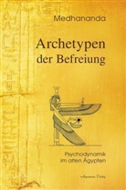 Medhananda - Archetypen der Befreiung