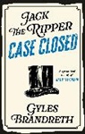 Gyles Brandreth, Brandreth Gyles - Jack the Ripper: Case Closed
