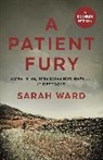 Sarah Ward - A Patient Fury