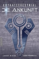 Larr Niven, Larry Niven, Jerry Pournelle - Extraterrestrial - Die Ankunft