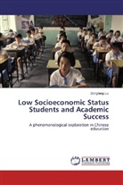 Dongfang Liu - Low Socioeconomic Status Students and Academic Success