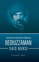 Alexander Imker, Maximilian Friedler - Bediuzzaman Said Nursi