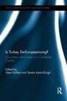 Senem Aydin-Duzgit, Alper Kaliber, Alper Aydin-Duzgit Kaliber, Senem Aydin-Duzgit, Senem Aydin-Düzgit, Senem Aydın-Düzgit... - Is Turkey de-Europeanising?
