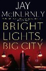 Jay McInerney, McInerney Jay, Jay McLnerney - Bright Lights, Big City