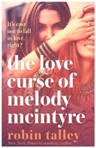 Robin Talley, Talley Robin - Love Curse of Melody Mcintyre