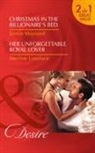 Merline Lovelace, Janice Maynard, Janice Lovelace Maynard - Christmas in the Billionaire''s Bed