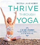 Nicola Jane Hobbs, Hobbs Nicola Jane - Thrive Through Yoga