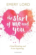 Lord Emery, Emery Lord, Lord Emery - The Start of Me and You