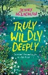 Jenny McLachlan, McLachlan Jenny - Truly, Widly, Deeply