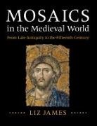 Liz James, Liz (University of Sussex) James - Mosaics in the Medieval World