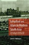 Soumen Mukherjee, Soumen (Presidency University Mukherjee, Mukherjee Soumen - Ismailism and Islam in Modern South Asia