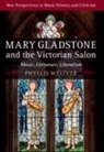 Phyllis Weliver, Phyllis (Saint Louis University Weliver - Mary Gladstone and the Victorian Salon