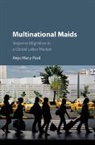 Anju M. Paul, Anju Mary Paul - Multinational Maids