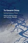Vivienne Shue, Vivienne (University of Oxford) Thornton Shue, Vivienne Thornton Shue, Vivienne Shue, Shue Vivienne, Patricia M Thornton... - To Govern China