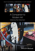 P Meecham, Pam Meecham, Pam (University of London Meecham, Dana Arnold, Pa Meecham, Pam Meecham... - Companion to Modern Art