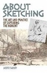 Jasper Salwey, Leonard Squirrell - About Sketching