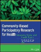 Meredith Minkler, Meredith (University of California Minkler, Nina Wallerstein, John G. Oetzel, John G. (University of Waikato Oetzel, John G. Minkler Oetzel... - Community-Based Participatory Research for Health