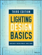 James R Benya, James R. Benya, M Karlen, Mar Karlen, Mark Karlen, Mark (?) Karlen... - Lighting Design Basics