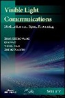 Wei Huang, Wei (University of Science and Technology of China) Huang, Qi Wang, Qi (University of Southampton Wang, Z Wang, Zhaocheng Wang... - Visible Light Communications