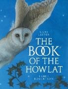 James Robertson, Kate Leiper, Kate Lieper - Book of the Howlat
