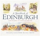 Anne Fraser, Fraser Fraser, Iain Fraser, Iain Fraser Fraser, Keli Clark, Irina Cucu... - Sketchbook of Edinburgh