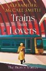 Alexander McCall Smith - Trains and Lovers