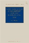 Dr Lara Walker, Lara Walker, Walker Lara, Paul Beaumont - Maintenance and Child Support in Private International Law