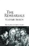 Vladimir Sharov - Rehearsals